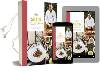 From the Source - Spain: Spain'S Most Authentic Recipes From the People That Know Them Best Audiobook download free by Lonely Planet