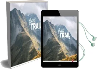 Grand Trail: A Magnificent Journey to the Heart of Ultrarunning and Racing Audiobook download free by Frederic Berg