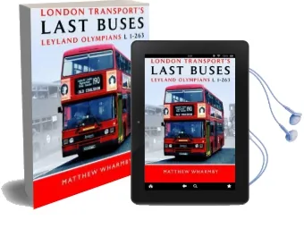 London Transport'S Last Buses: Leyland Olympians L1-263 Audiobook download free by Matthew Wharmby