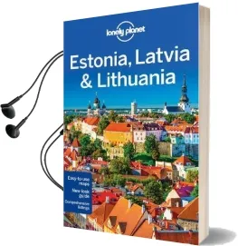 Lonely Planet Estonia, Latvia & Lithuania Audiobook download free by Lonely Planet