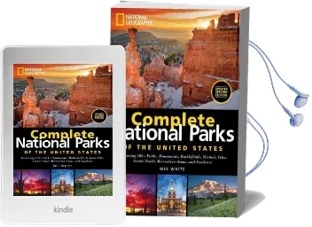 National Geographic Complete National Parks of the United States: Featuring 400+ Parks, Monuments, Battlefields, Historic Sites, Scenic Trails, Recreation Areas and Seashores Audiobook download free by Mel White