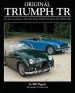 Audiobook Original Triumph tr: The Restorer'S Guide to Tr2, Tr3, Tr3A, Tr3B, Tr4, Tr4A, Tr5, Tr250, tr6 author Bill Piggott