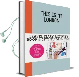 This is my London: Travel Diary, Activity Book & City Guide in one Audiobook download free by Anne Van Haasteren