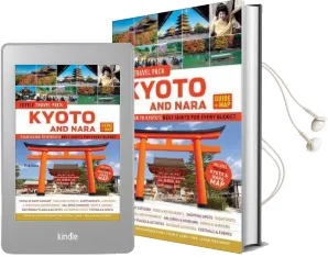 Tuttle Kyoto and Nara Guide + map: Your Guide to Kyoto'S Best Sights for Every Budget Audiobook download free by Rob Goss