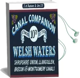 Welsh Waters: Shropshire Union, Llangollen, Brecon and Montgomery Canals Audiobook download free by Michael Pearson