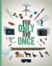 Audiobook You Only Live Once: A Lifetime of Experiences for the Explorer in all of us author Lonely Planet