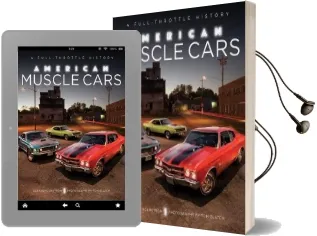 American Muscle Cars: A Full-Throttle History Audiobook download free by Darwin Holmstrom