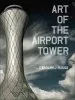 Audiobook Art of the Airport Tower author Carolyn Russo