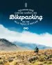 Audiobook Bikepacking: Mountain Bike Camping Adventures on the Wild Trails of Britain author Laurence Mcjannet