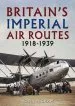 Audiobook Britain'S Imperial air Routes 1918-1939 author Robin Higham