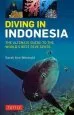 Audiobook Diving in Indonesia: The Ultimate Guide to the World'S Best Dive Spots: Bali, Komodo, Sulawesi, Papua, and More author Sarah Ann Wormald