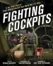 Audiobook Fighting Cockpits: In the Pilot'S Seat of Great Military Aircraft From World war i to Today author Donald Nijboer