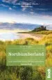 Audiobook Northumberland: Including Newcastle, Hadrian'S Wall and the Coast Local, Characterful Guides to Britain'S Special Places author Gemma Hall