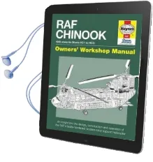 Raf Chinook Manual: An Insight Into Owning, Operating and Maintaining Audiobook download free by C. Mcnab