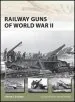 Audiobook Railway Guns of World war ii author Steven J. Zaloga