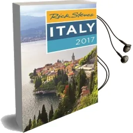 Rick Steves Italy 2017: 2017 Edition Audiobook download free by Rick Steves