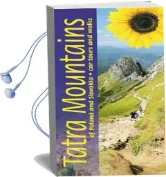 Tatra Mountains of Poland and Slovakia: Car Tours and Walks Audiobook download free by Sandra Bardwell