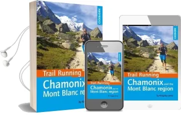 Trail Running - Chamonix and the Mont Blanc Region: 40 Routes in the Chamonix Valley, Italy and Switzerland Audiobook download free by Kingsley Jones