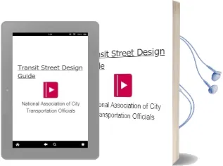 Transit Street Design Guide Audiobook download free by National Association Of City Transportation Officials