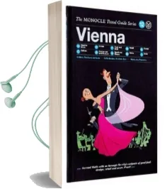 Vienna: The Monocle Travel Guide Series Audiobook download free by Monocle