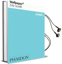 Wallpaper* City Guide Sydney 2015 Audiobook download free by Wallpaper*
