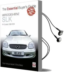Mercedes-Benz slk R170 Series 1996-2004 Audiobook download free by Chris Bass