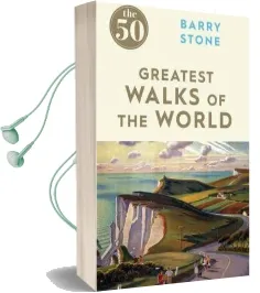 The 50 Greatest Walks of the World Audiobook download free by Barry Stone