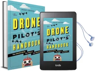 The Drone Pilot'S Handbook Audiobook download free by Adam Juniper