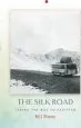 Audiobook The Silk Road: Taking the bus to Pakistan author Bill Porter