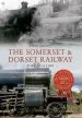 Audiobook The Somerset & Dorset Railway Through Time author Steph Gillett