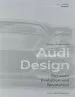 Audiobook Audi Design: Evolution of Form author Othmar Wickenheiser