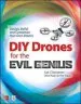 Audiobook Diy Drones for the Evil Genius: Design, Build, and Customize Your own Drones author Ian Cinnamon