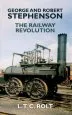 Audiobook George and Robert Stephenson: The Railway Revolution author L. T. C. Rolt