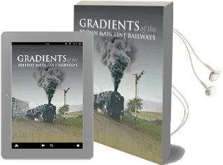 Gradients of the British Main Line Railways Audiobook download free by Ian Allan Publishing