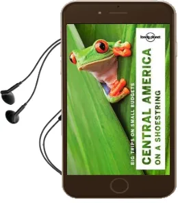 Lonely Planet Central America on a Shoestring Audiobook download free by Lonely Planet