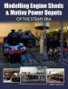 Audiobook Modelling Engine Sheds and Motive Power Depots of the Steam era author Terry Booker
