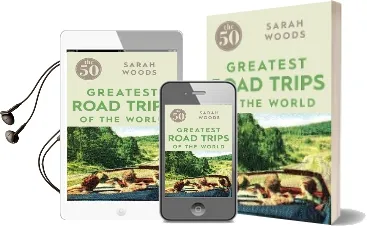 The 50 Greatest Road Trips Audiobook download free by Sarah Woods