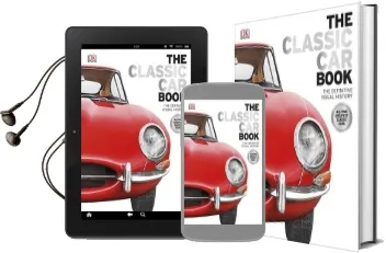 The Classic car Book: The Definitive Visual History Audiobook download free by Dk