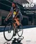 Audiobook Velo 3rd Gear: Bicycle Culture and Stories author Gestalten