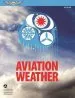 Audiobook Aviation Weather: Faa Advisory Circular (Ac) 00-6B author Federal Aviation Administration