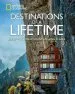Audiobook Destinations of a Lifetime: 225 of the World'S Most Amazing Places author National Geographic