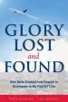 Audiobook Glory Lost and Found: How Delta Climbed From Despair to Dominance in the Post-9/11 era author Seth Kaplan