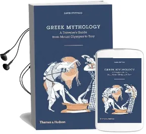 Greek Mythology: A Traveller'S Guide From Mount Olympus to Troy Audiobook download free by David Stuttard