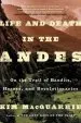 Audiobook Life and Death in the Andes: On the Trail of Bandits, Heroes, and Revolutionaries author Kim Macquarrie