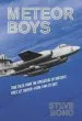 Audiobook Meteor Boys: True Tales From the Operator'S of Britain'S First jet Fighter - From 1944 to Date author Steve Bond