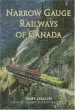Audiobook Narrow Gauge Railways of Canada author Omar Lavallee