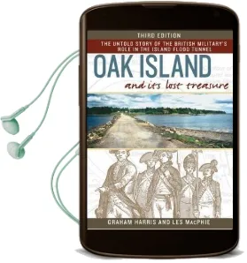 Oak Island and its Lost Treasure: The Untold Story of the British Military'S Role in the Island Flood Tunnel Audiobook download free by Graham Harris