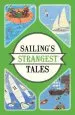 Audiobook Sailing'S Strangest Tales: Extraordinary but True Stories From Over Nine Hundred Years of Sailing author John Harding