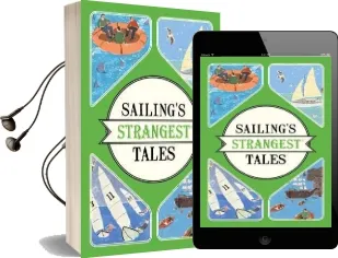 Sailing'S Strangest Tales: Extraordinary but True Stories From Over Nine Hundred Years of Sailing Audiobook download free by John Harding