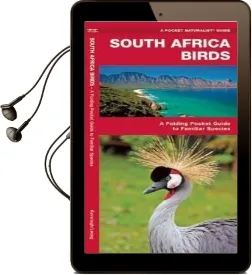 South Africa Birds: A Folding Pocket Guide to Familiar Species Audiobook download free by James Kavanagh